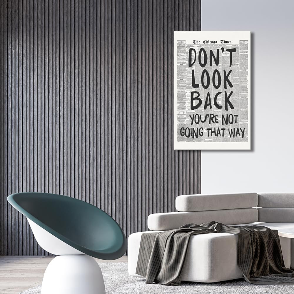Retro Newspaper Posters Positive Affirming Quotes Posters Black and White Wall Art Don'T Look Back You'Re Not Going That Way Room Aesthetic Poster Apartment Bedroom Decor12X18Inch Unframed